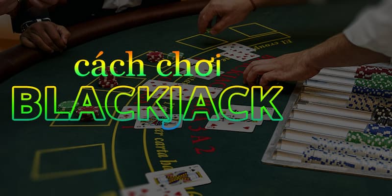 Hướng dẫn chơi blackjack chi tiết nhất tại Max88 đỉnh 2 Hướng dẫn chơi blackjack