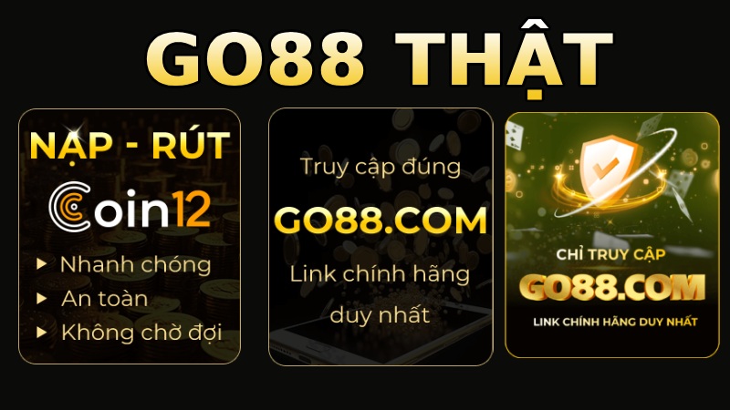GO88 thật đồng bộ giao diện
